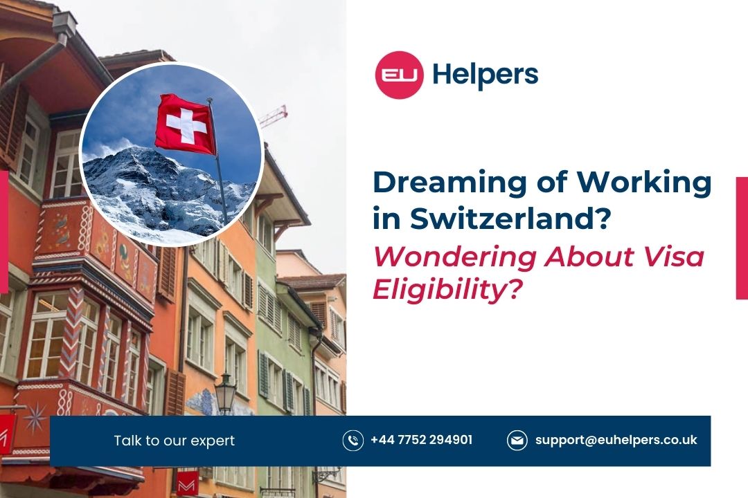 dreaming-of-working-in-switzerland-wondering-about-visa-eligibility