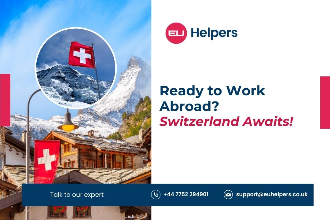 ready-to-work-abroad-switzerland-awaits