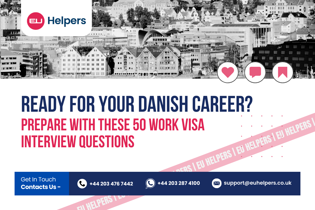 ready-for-your-danish-career-prepare-with-these-50-work-visa-interview-questions