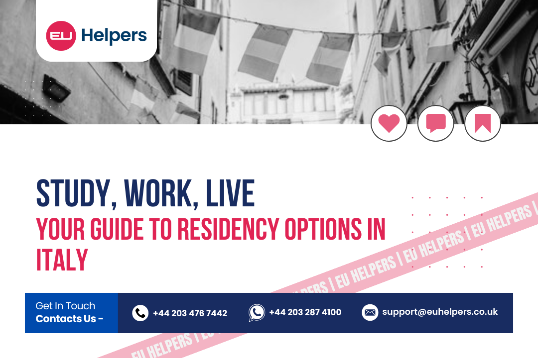 study-work-live-your-guide-to-residency-options-in-italy