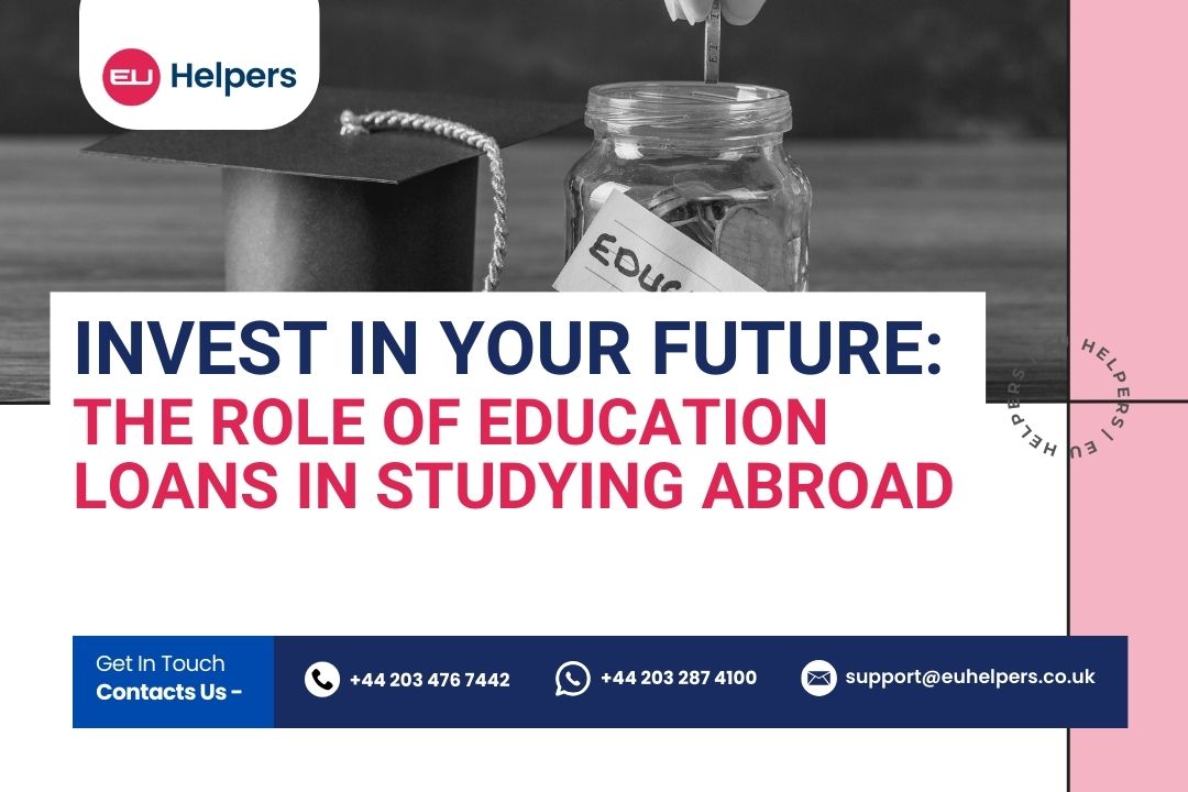 invest-in-your-future-the-role-of-education-loans-in-studying-abroad