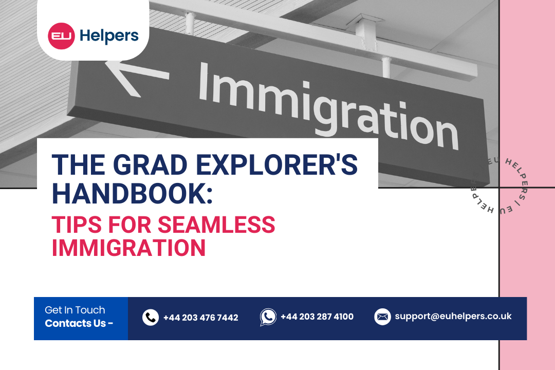 the-grad-explorers-handbook-tips-for-seamless-immigration