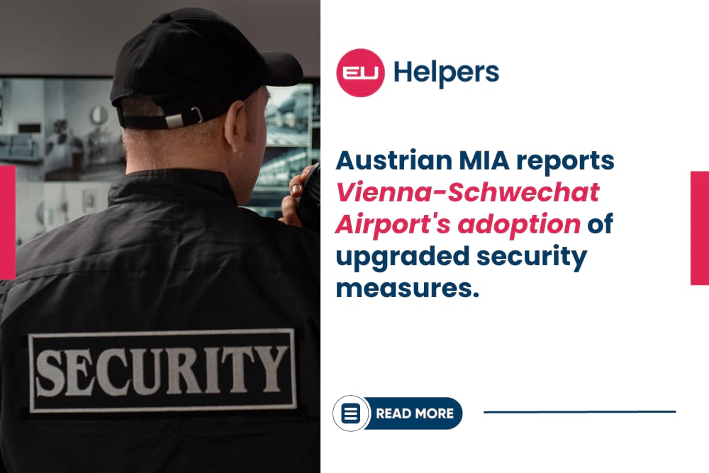 austrian-mia-reports-vienna-schwechat-airports-adoption-of-upgradedsecurity-measures