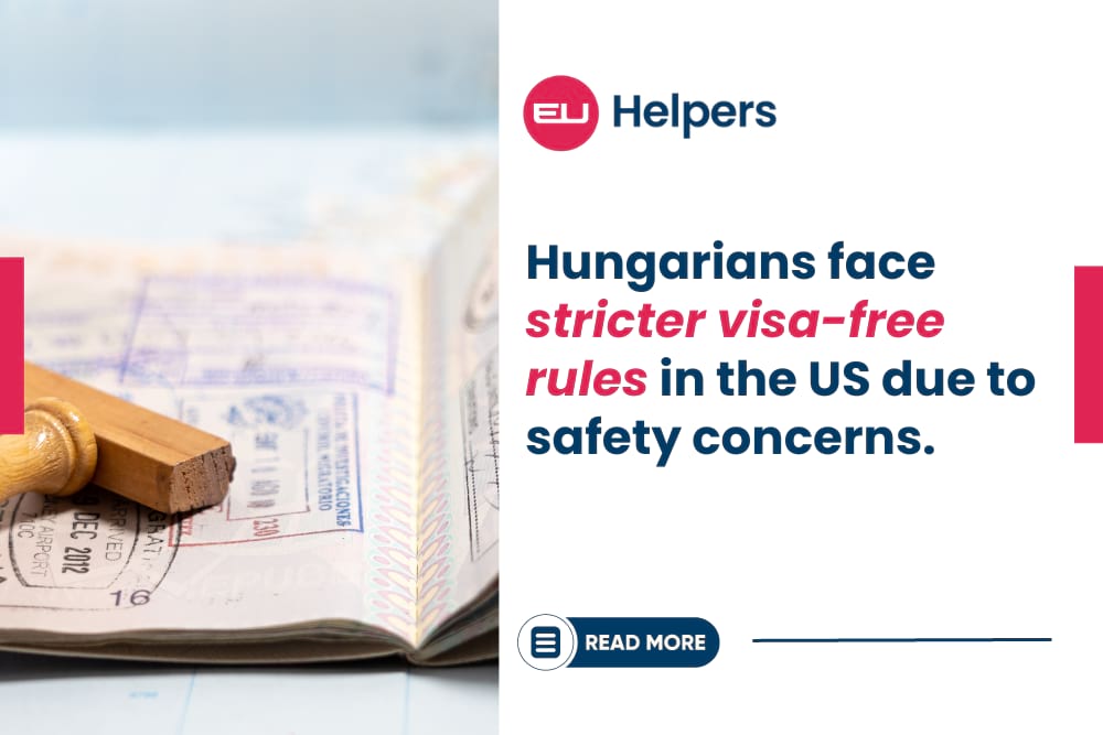 hungarians-face-stricter-visa-free-rules-in-the-us-due-to-safety-concerns