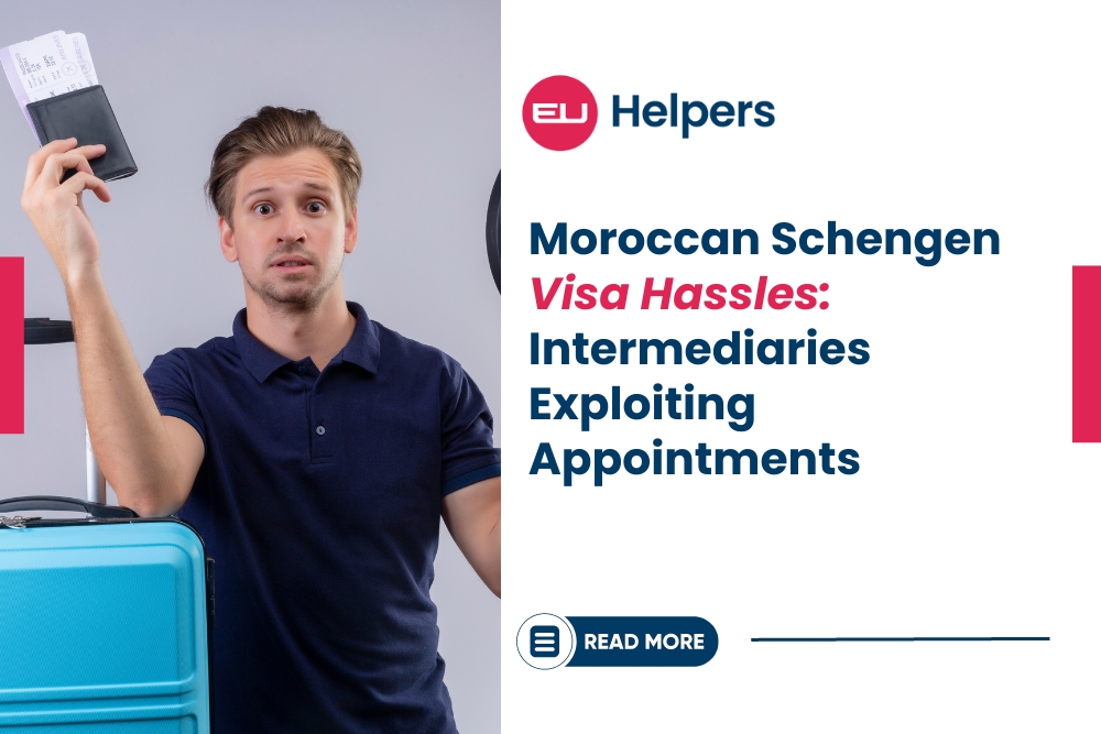 moroccan-schengen-visa-hassles-intermediaries-exploiting-appointments