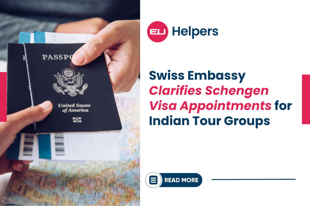 swiss-embassy-clarifies-schengen-visa-appointments-for-indian-tour-groups