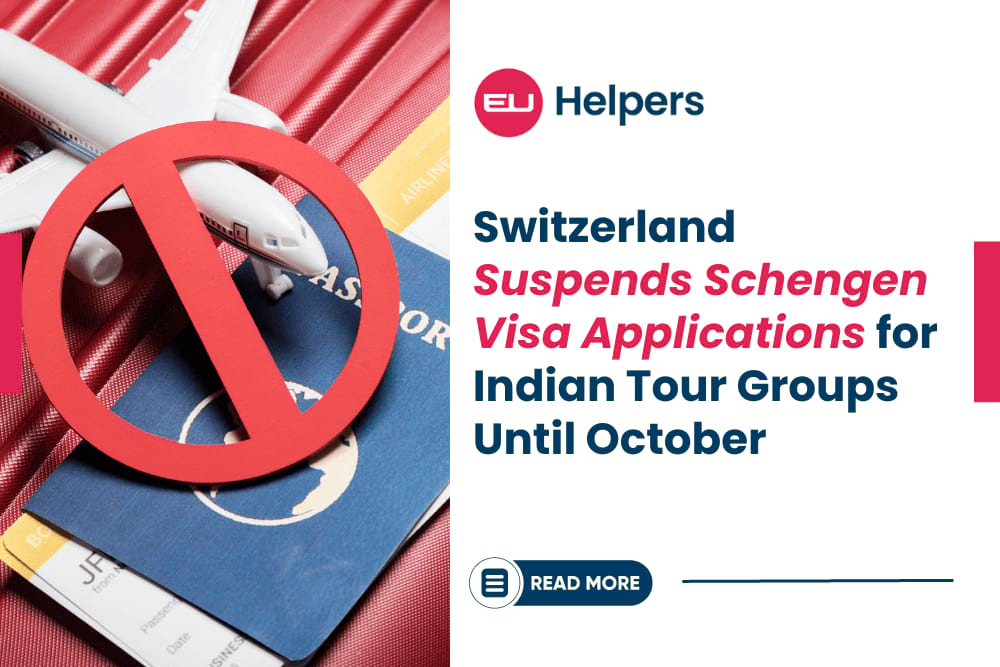 switzerland-suspends-schengen-visa-applications-for-indian-tour-groups-until-october