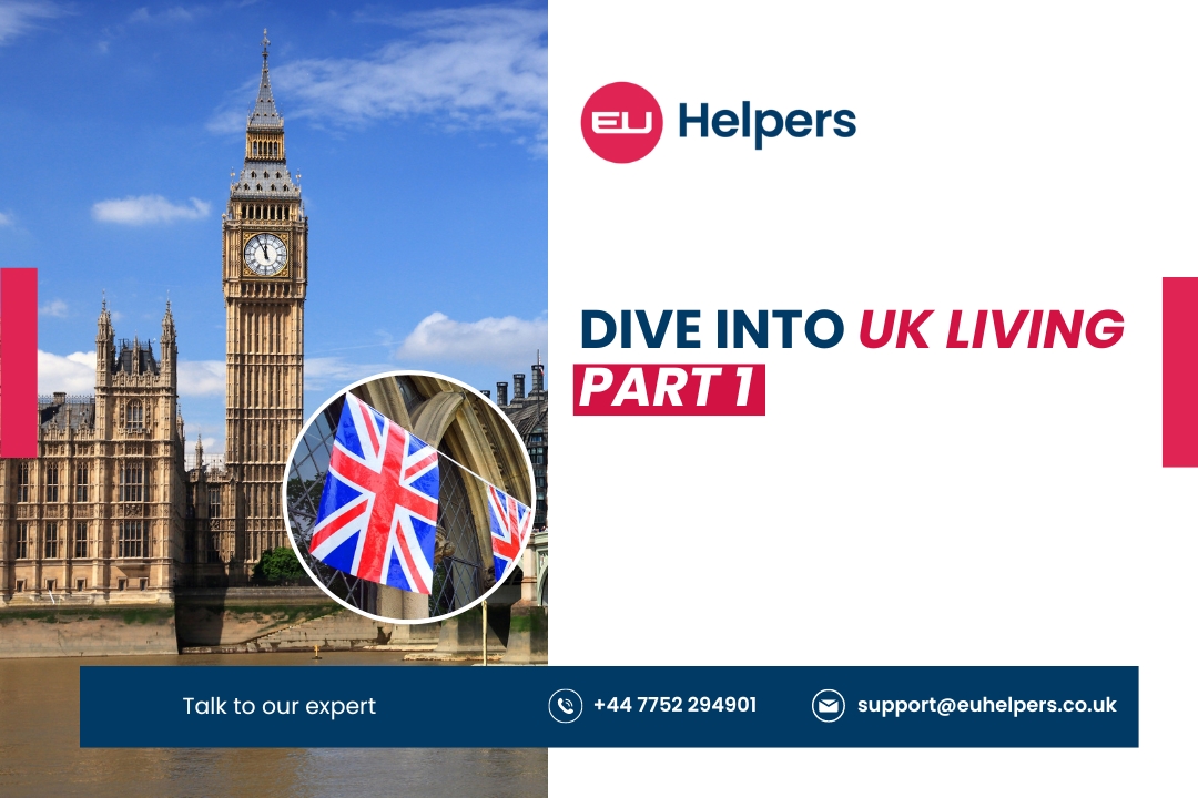 dive-into-uk-living-part-1