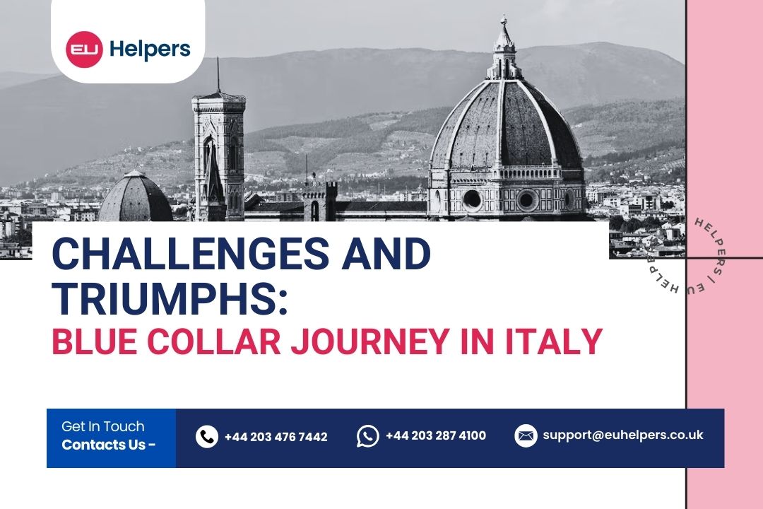 challenges-and-triumphs-blue-collar-journey-in-italy