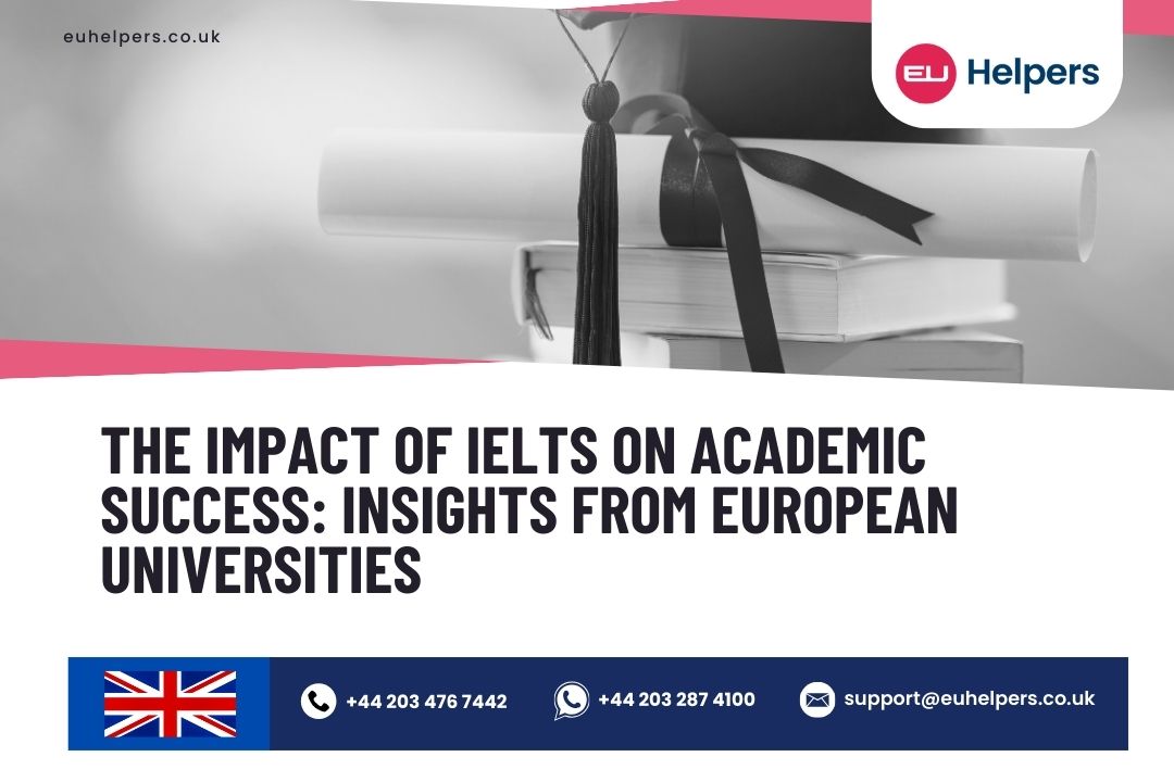 the-impact-of-ielts-on-academic-success-insights-from-european-universities