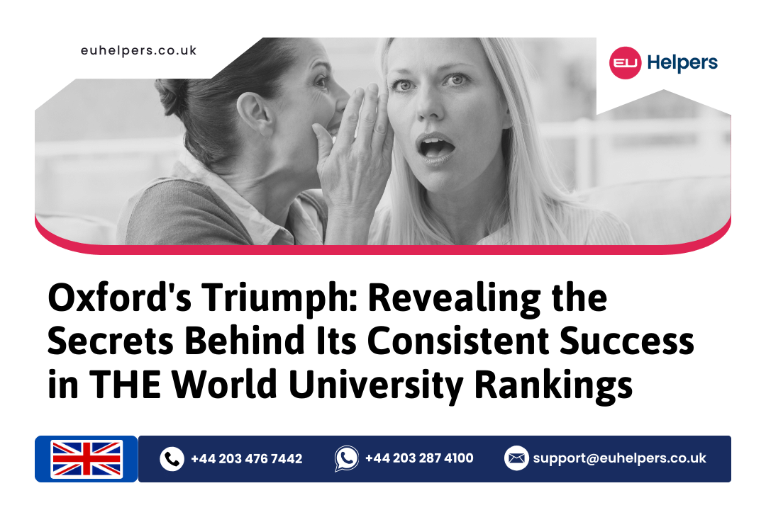 oxfords-triumph-revealing-the-secrets-behind-its-consistent-success-in-the-world-university-rankings