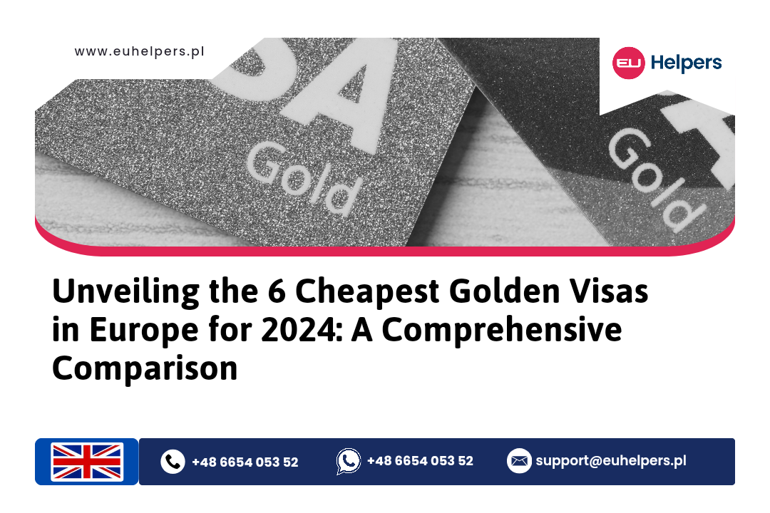 unveiling-the-6-cheapest-golden-visas-in-europe-for-2024-a-comprehensive-comparison.jpg