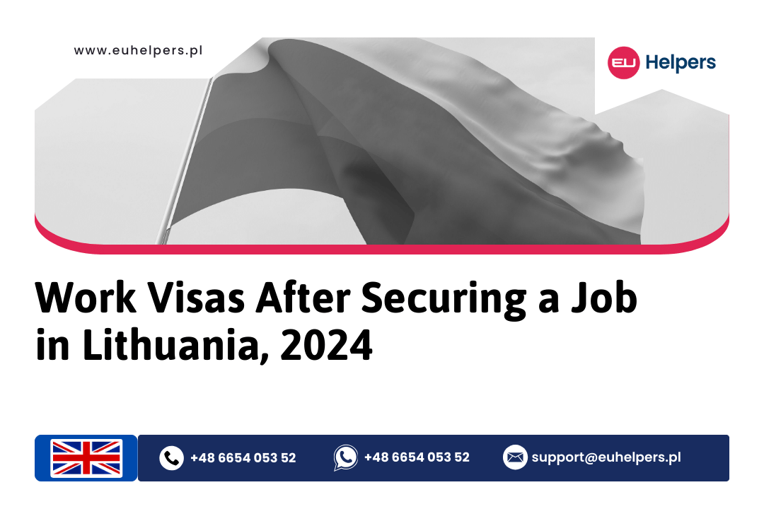 work-visas-after-securing-a-job-in-lithuania-2024.jpg