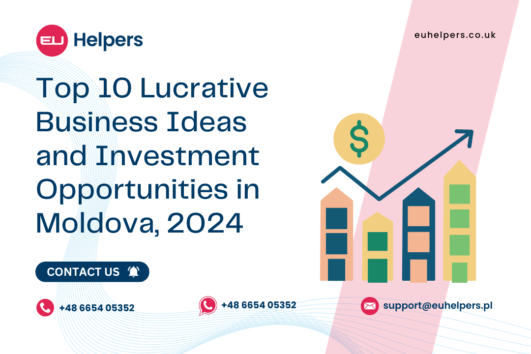 top-10-lucrative-business-ideas-and-investment-opportunities-in-moldova-2024.jpg