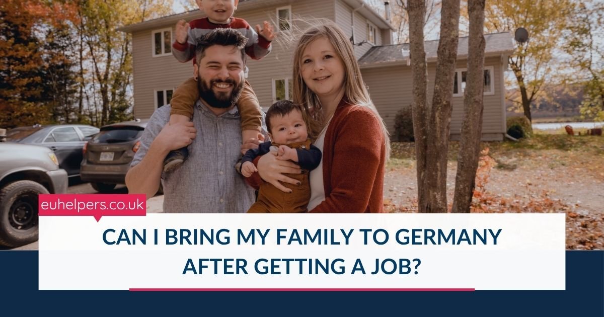 can-i-bring-my-family-to-germany-after-getting-a-job.jpg