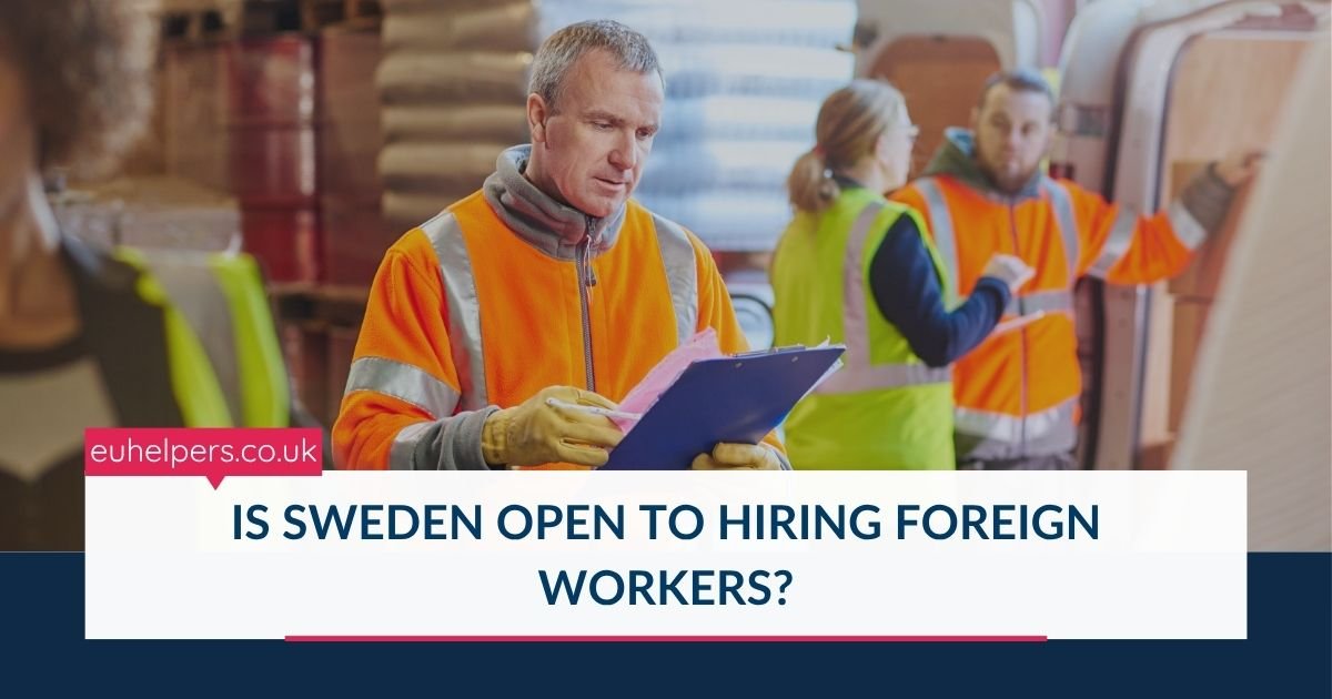 is-sweden-open-to-hiring-foreign-workers.jpg