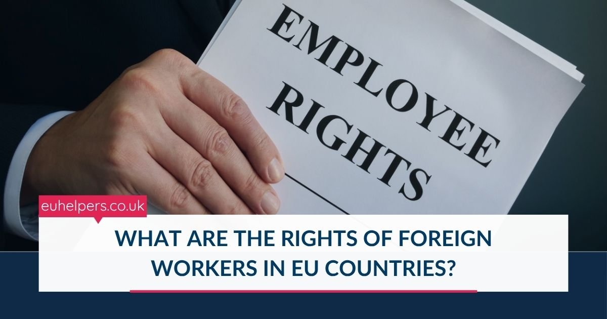 what-are-the-rights-of-foreign-workers-in-eu-countries.jpg