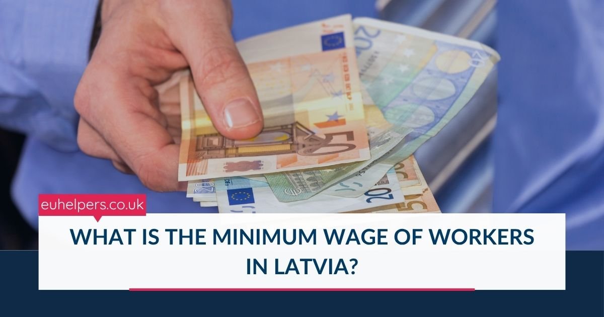 what-is-the-minimum-wage-of-workers-in-latvia.jpg
