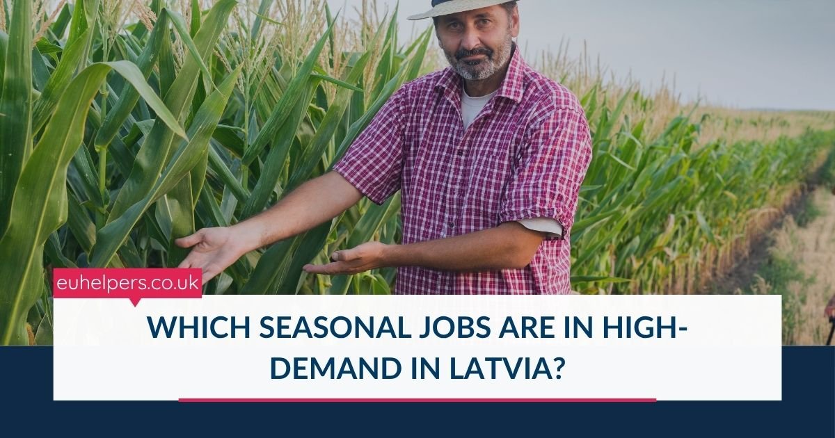 which-seasonal-jobs-are-in-high-demand-in-latvia.jpg