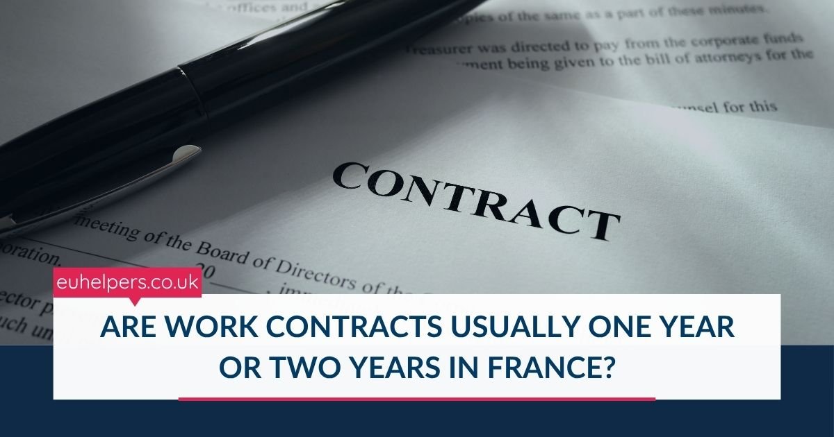 are-work-contracts-usually-one-year-or-two-years-in-france.jpg