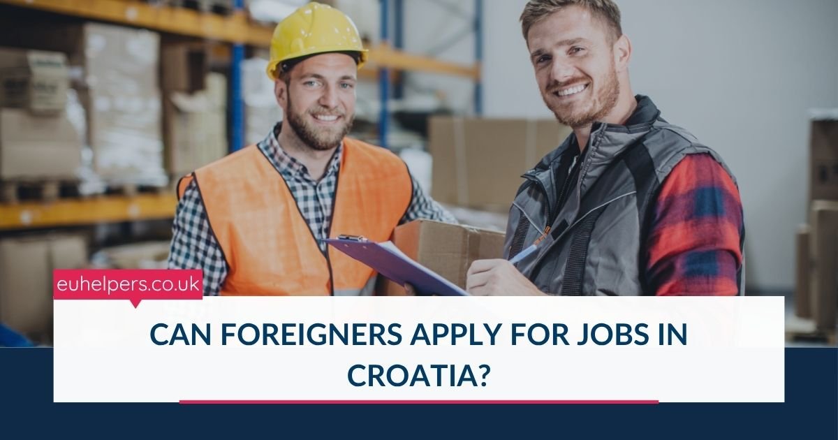 can-foreigners-apply-for-jobs-in-croatia.jpg