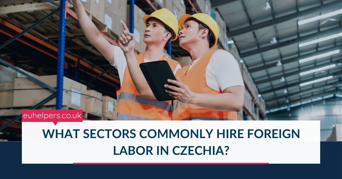 what-sectors-commonly-hire-foreign-labor-in-czechia.jpg
