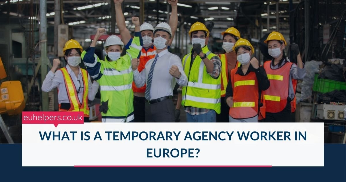 what-is-a-temporary-agency-worker-in-europe.jpg