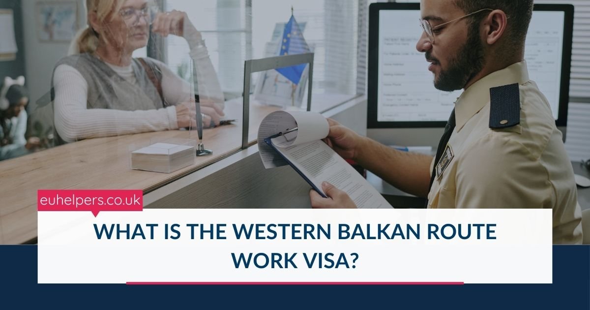 what-is-the-western-balkan-route-work-visa.jpg