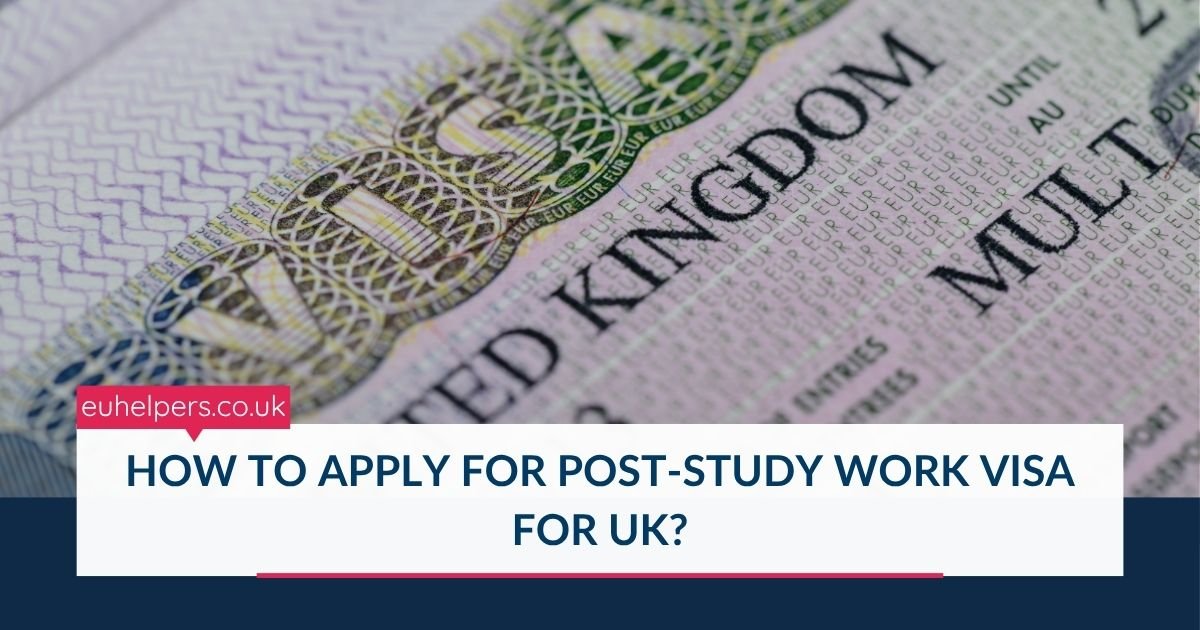how-to-apply-for-post-study-work-visa-for-uk.jpg