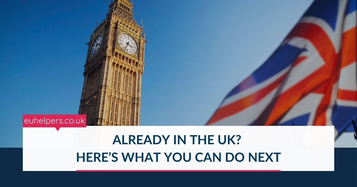 already-in-the-uk-heres-what-you-can-do-next.jpg