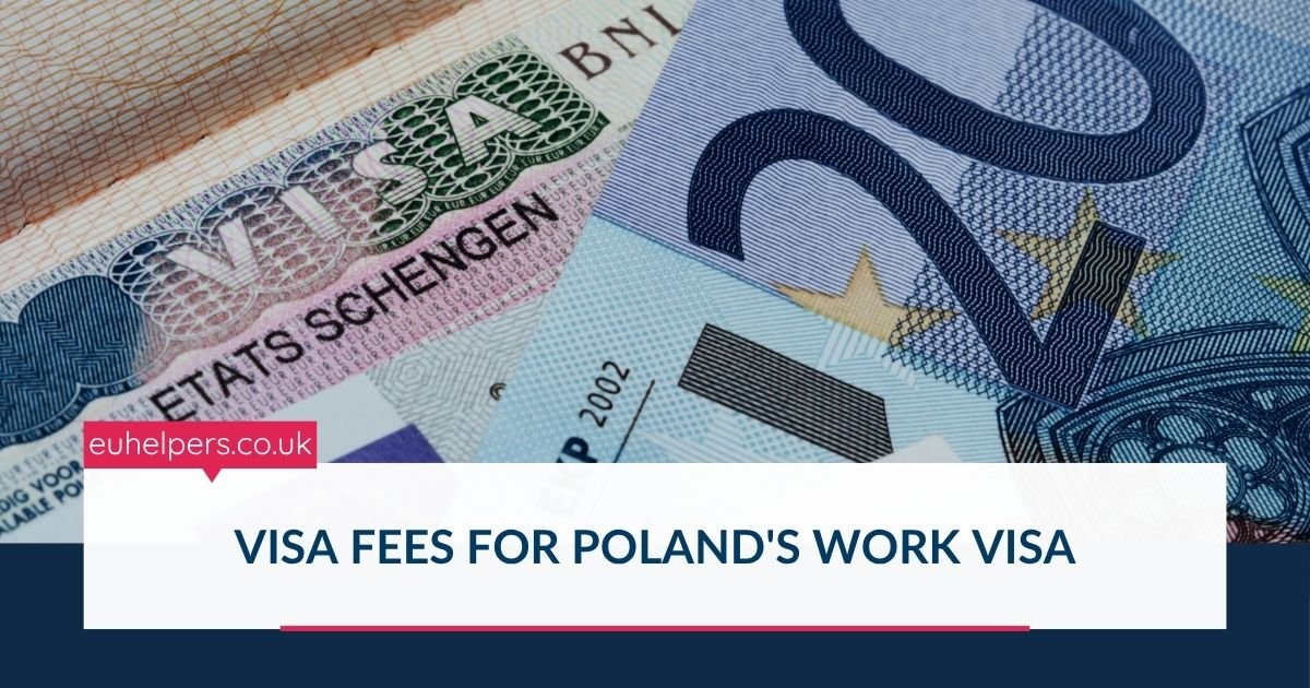 visa-fees-for-polands-work-visa.jpg