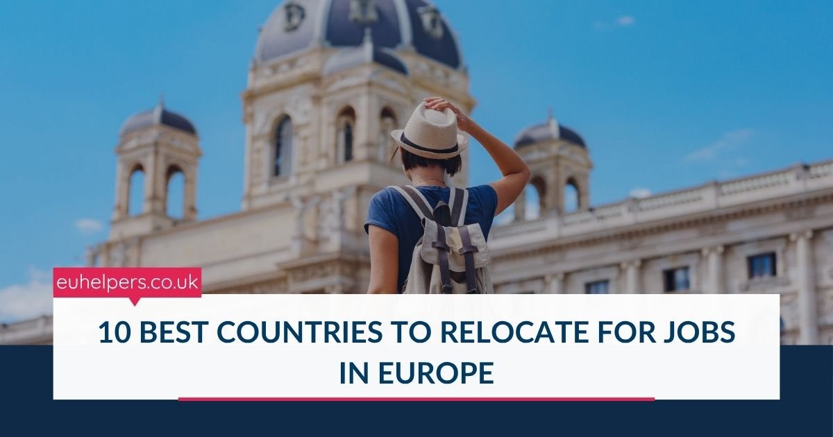 10-best-countries-to-relocate-for-jobs-in-europe.jpg