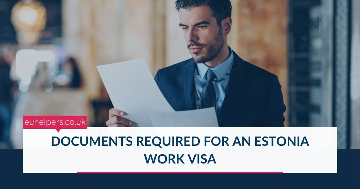 documents-required-for-an-estonia-work-visa.jpg