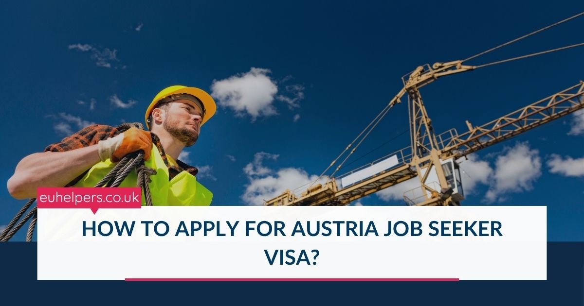 how-to-apply-for-austria-job-seeker-visa.jpg