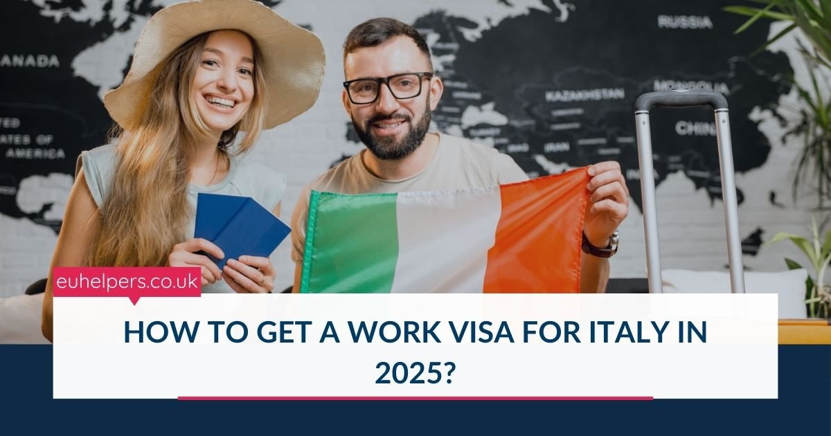 how-to-get-a-work-visa-for-italy-in-2025.jpg