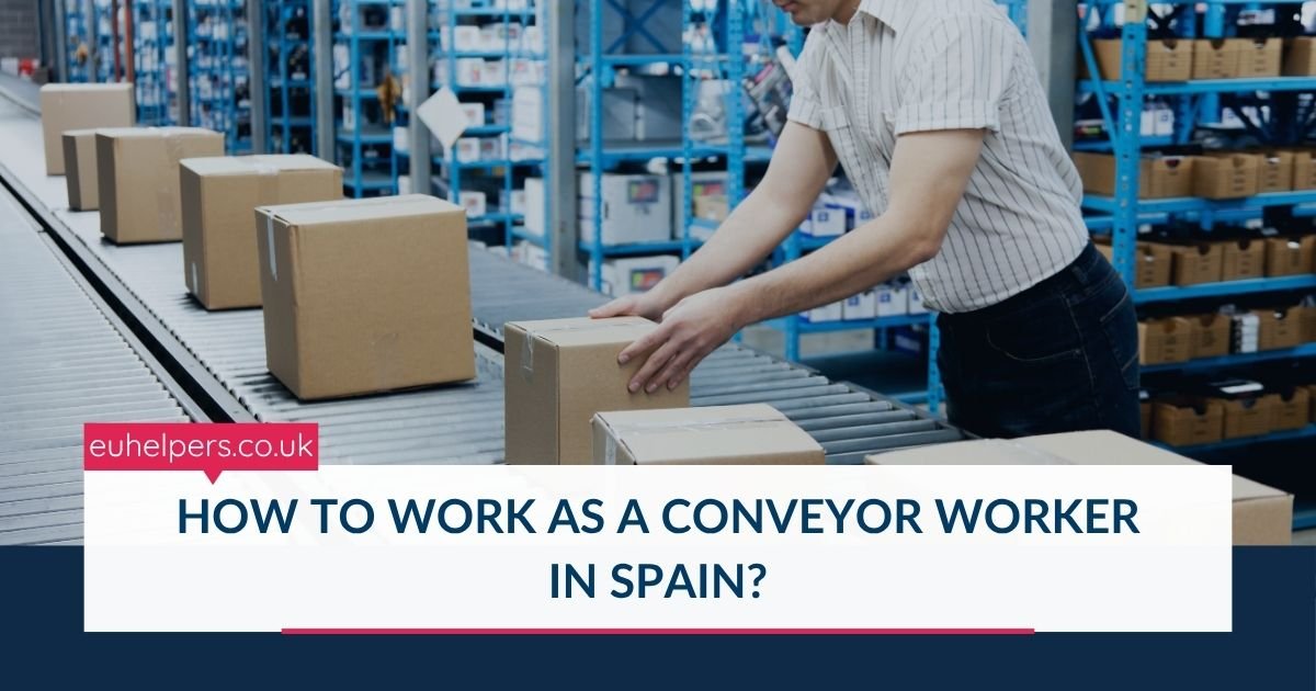 how-to-work-as-a-conveyor-worker-in-spain.jpg