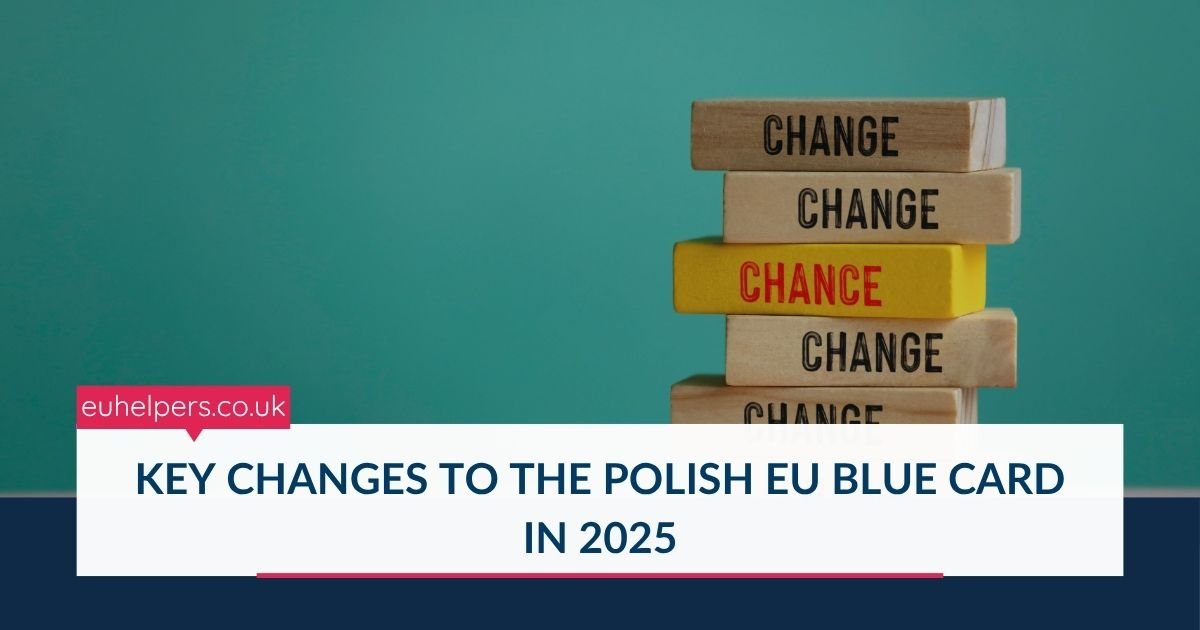 key-changes-to-the-polish-eu-blue-card-in-2025.jpg