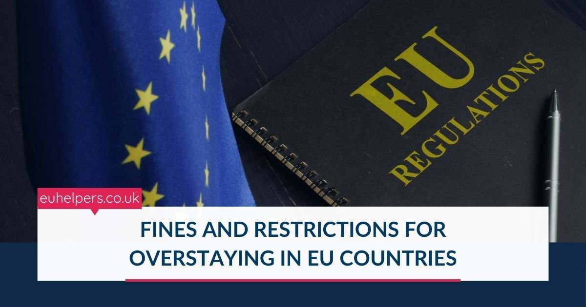 fines-and-restrictions-for-overstaying-in-eu-countries.jpg