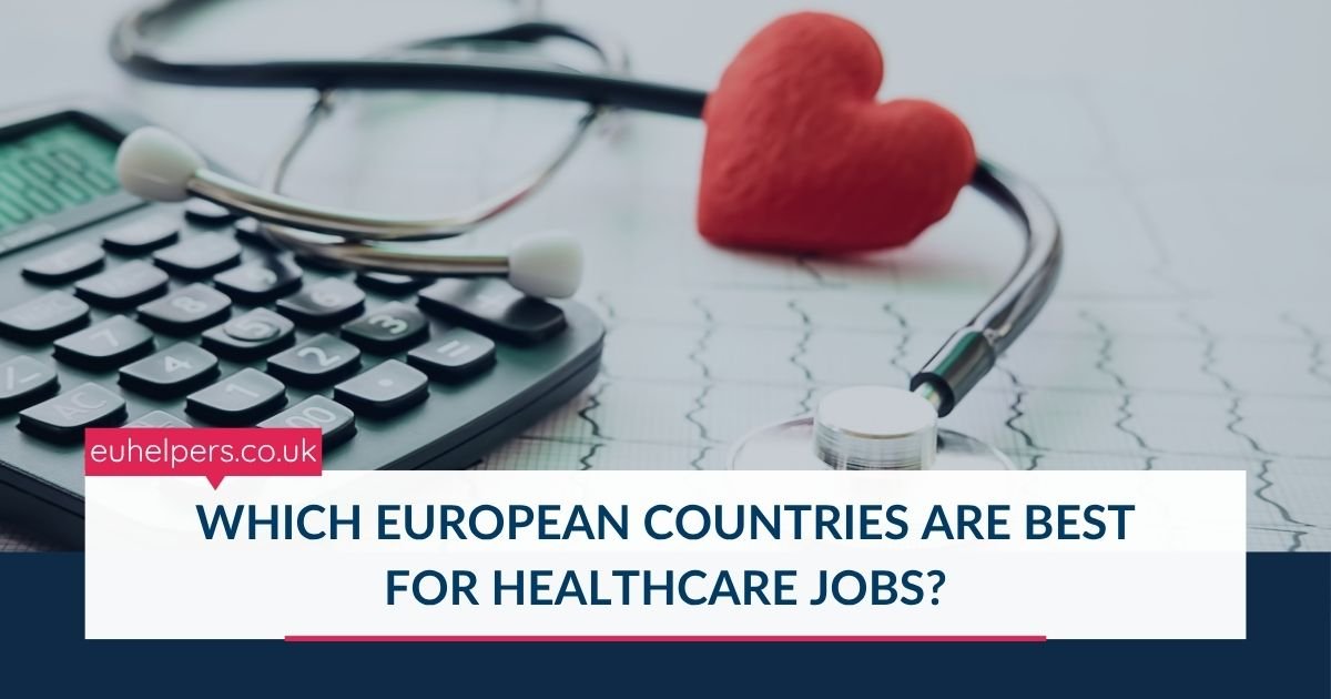 which-european-countries-are-best-for-healthcare-jobs.jpg