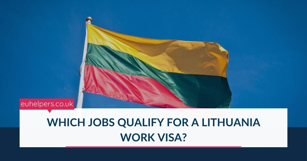which-jobs-qualify-for-a-lithuania-work-visa.jpg