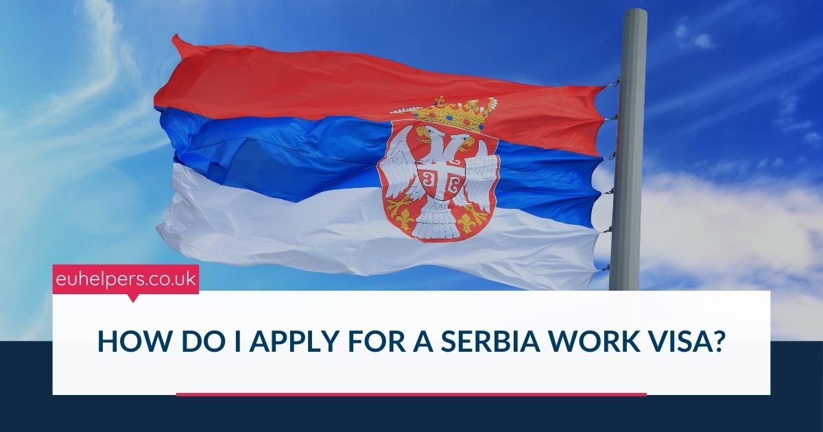 how-do-i-apply-for-a-serbia-work-visa.jpg