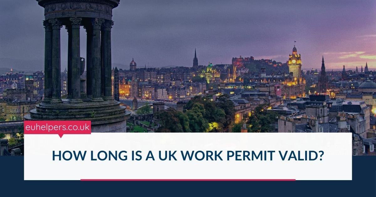 how-long-is-a-uk-work-permit-valid.jpg