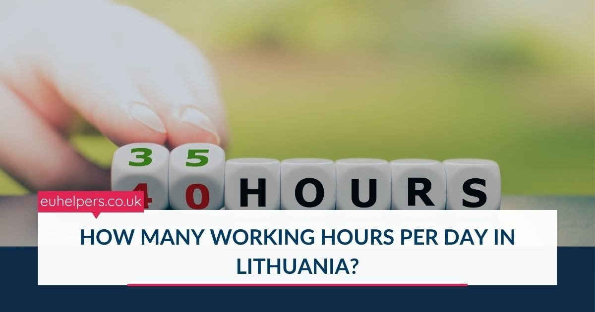 how-many-working-hours-per-day-in-lithuania.jpg
