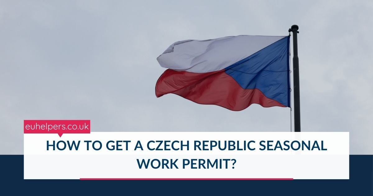 how-to-get-a-czech-republic-seasonal-work-permit.jpg