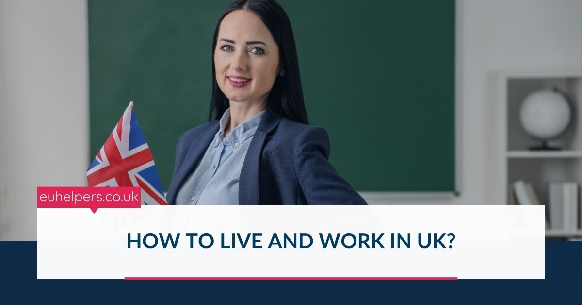 how-to-live-and-work-in-uk.jpg