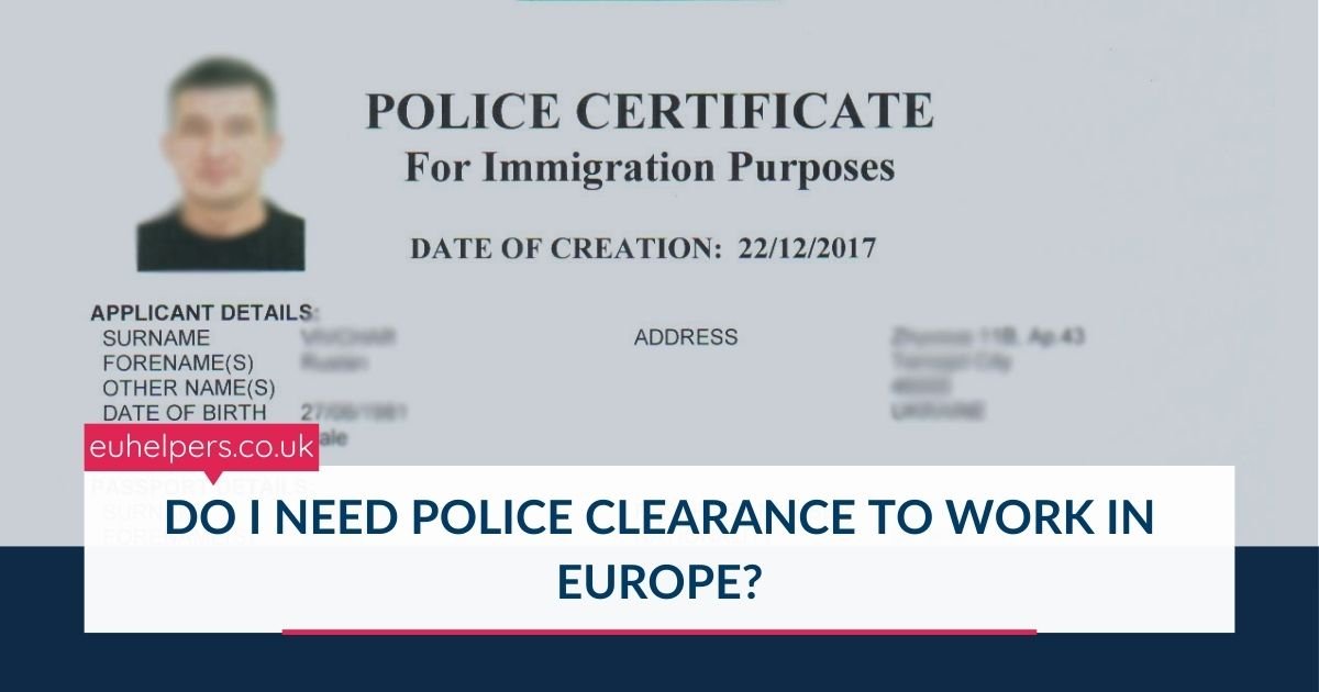 do-i-need-police-clearance-to-work-in-europe.jpg
