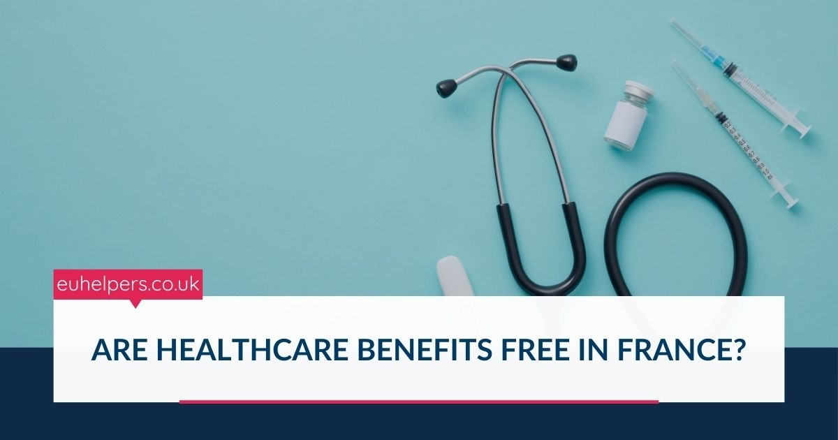 are-healthcare-benefits-free-in-france.jpg
