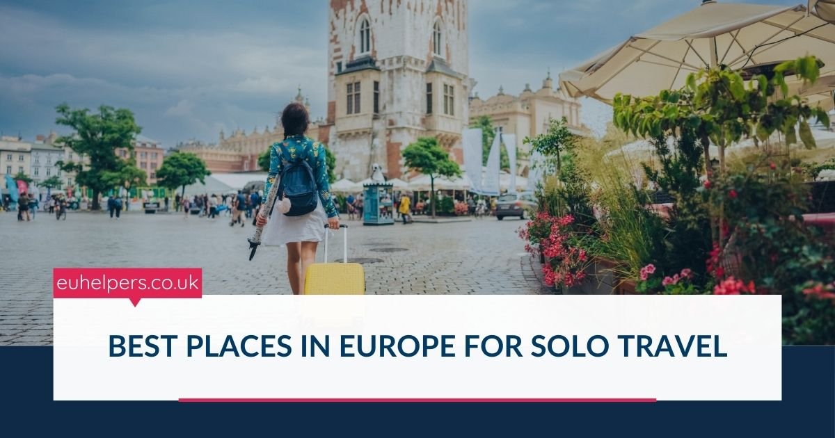 best-places-in-europe-for-solo-travel.jpg