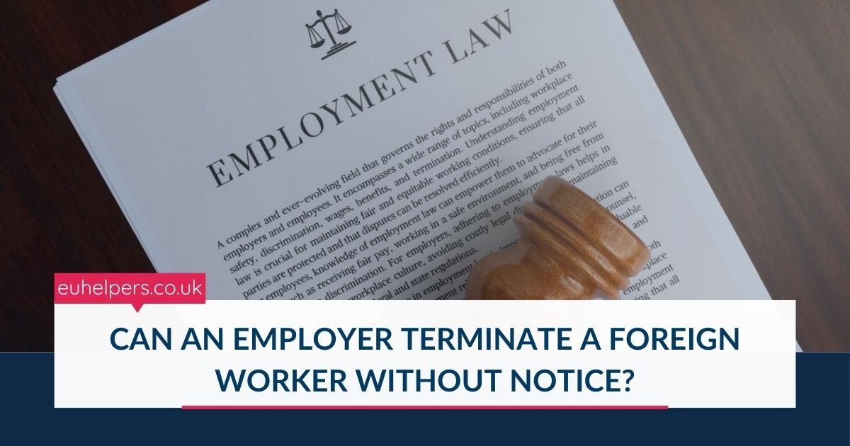 can-an-employer-terminate-a-foreign-worker-without-notice.jpg