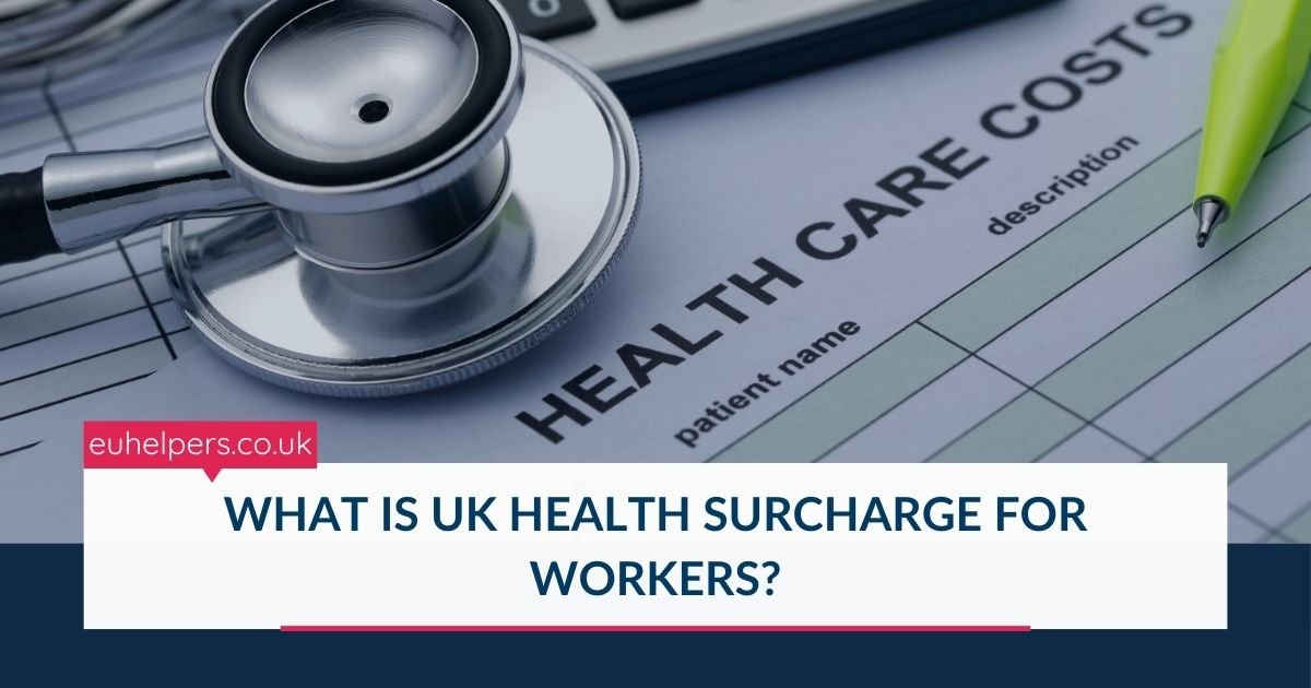 what-is-uk-health-surcharge-for-workers.jpg